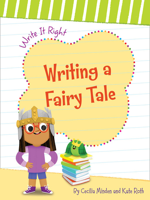 Title details for Writing a Fairy Tale by Cecilia Minden - Available
